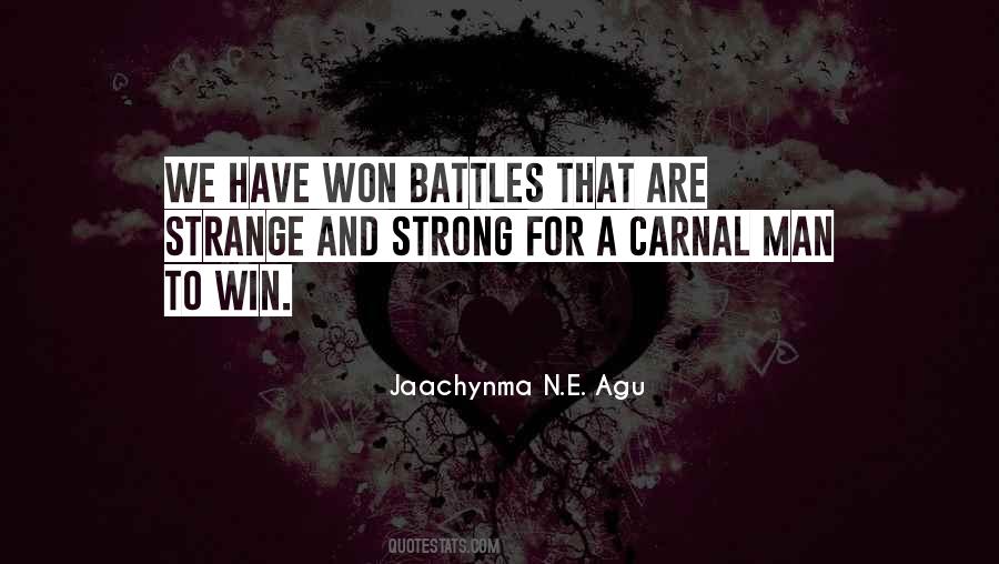 We Have To Win Quotes #455995
