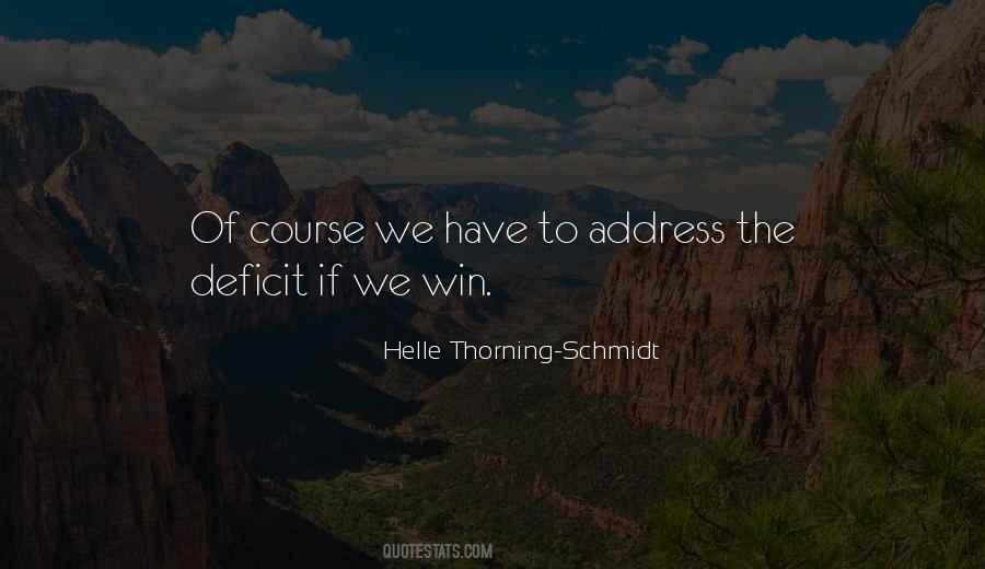 We Have To Win Quotes #753565