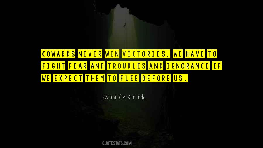 We Have To Win Quotes #963986