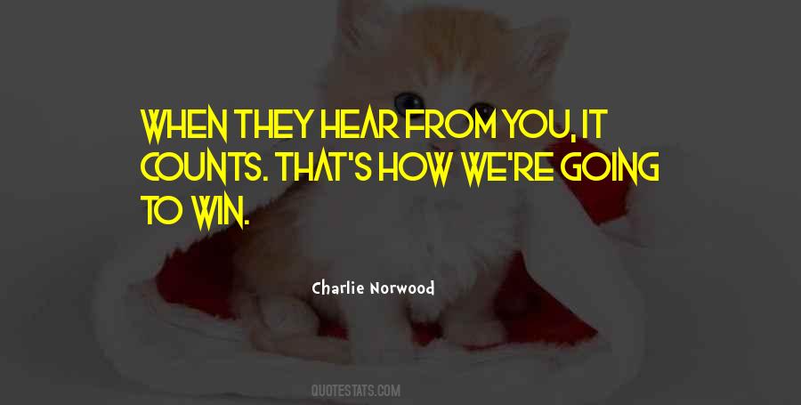 We Hear You Quotes #433182