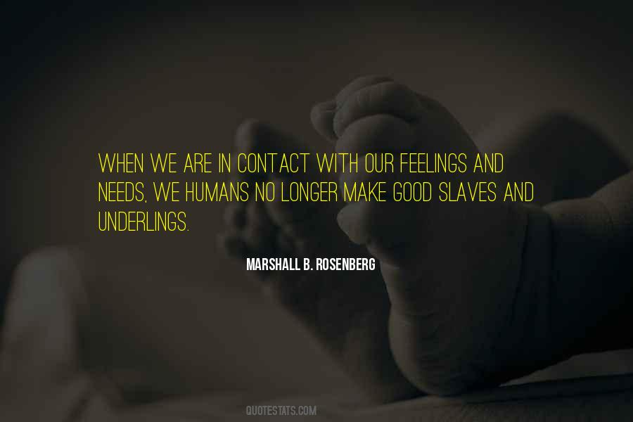 We Humans Quotes #1146711