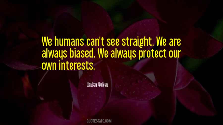 We Humans Quotes #1231899