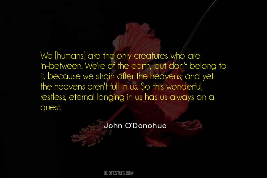 We Humans Quotes #1691817