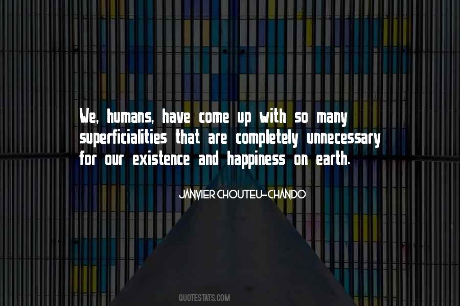 We Humans Quotes #1852524