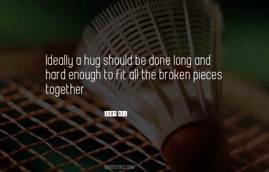 We Just Fit Together Quotes #152321