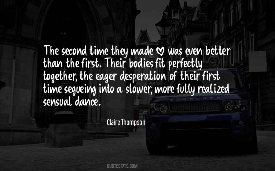 We Just Fit Together Quotes #363983