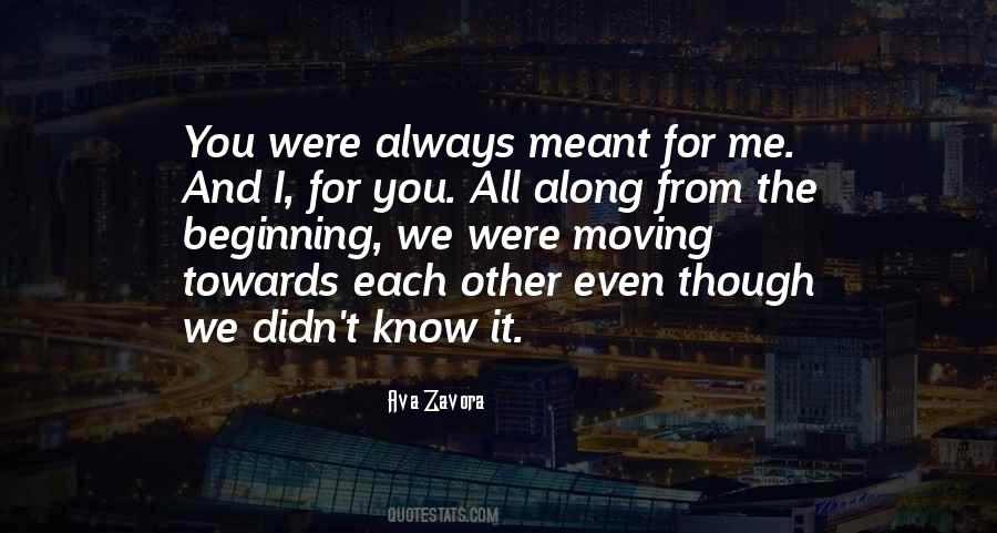 We Know Each Other Quotes #112526
