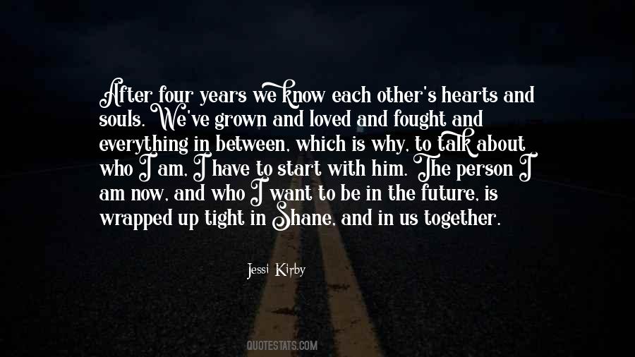 We Know Each Other Quotes #1142220