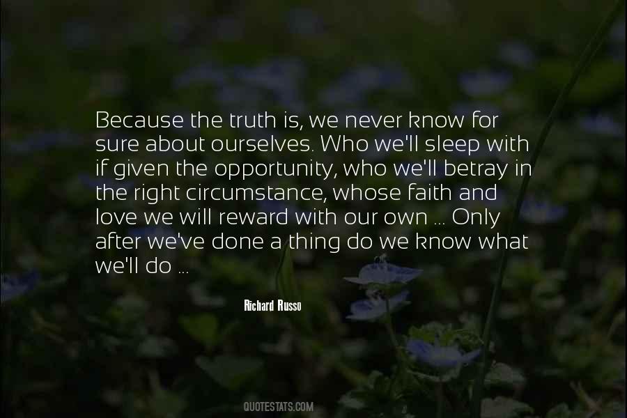 We Know The Truth Quotes #118002