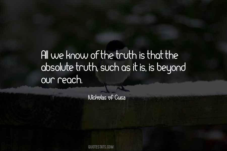 We Know The Truth Quotes #184302