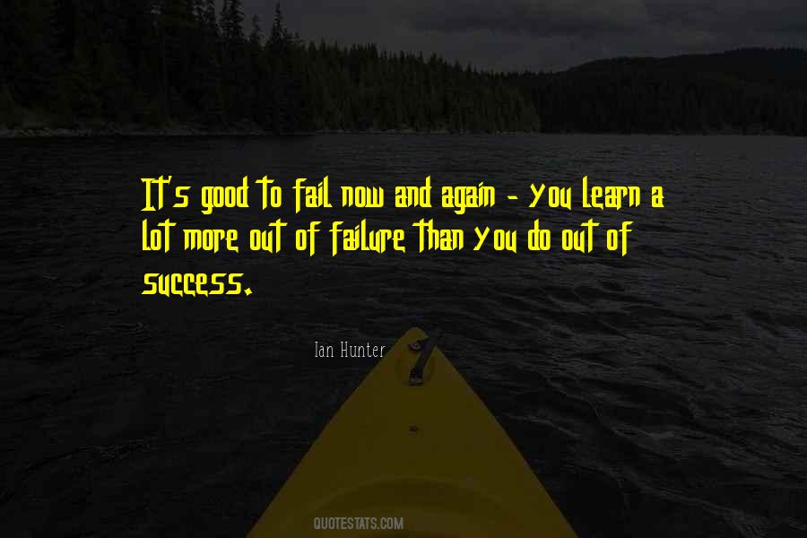 We Learn From Failure Quotes #385126