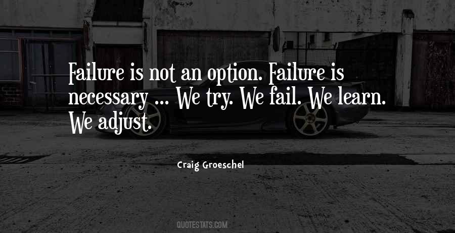 We Learn From Failure Quotes #395167