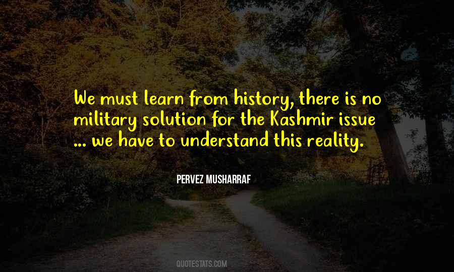 We Learn From History Quotes #225797