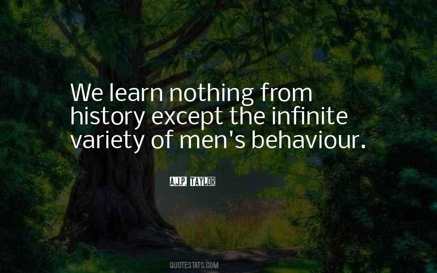 We Learn From History Quotes #23978