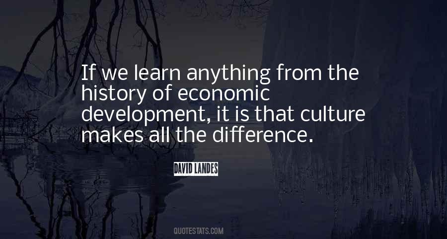 We Learn From History Quotes #487660