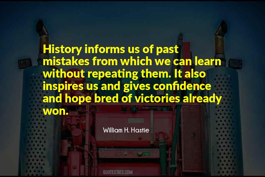 We Learn From History Quotes #673801