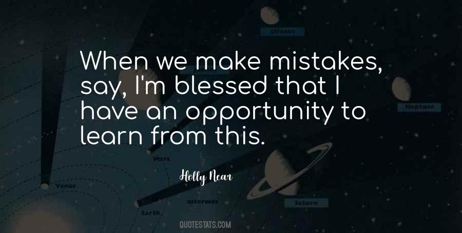 We Learn From Mistakes Quotes #130425