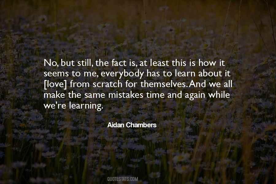 We Learn From Mistakes Quotes #1748463