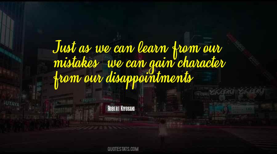 We Learn From Mistakes Quotes #514532