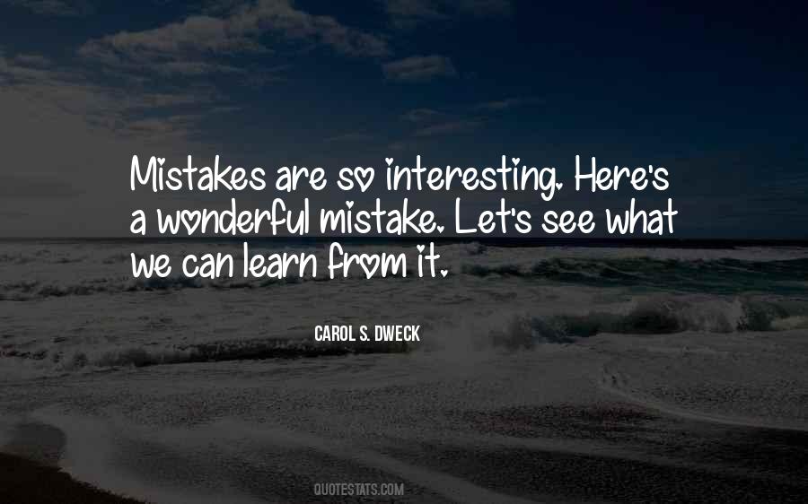 We Learn From Mistakes Quotes #884035
