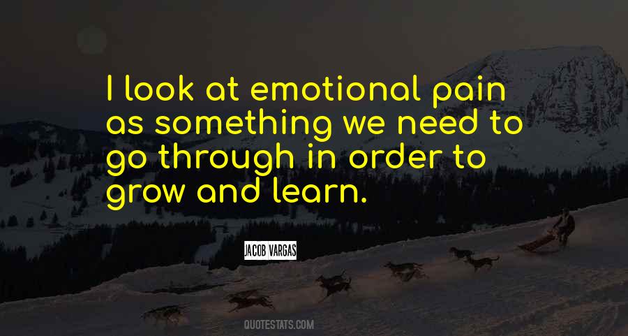 We Learn From Pain Quotes #312057