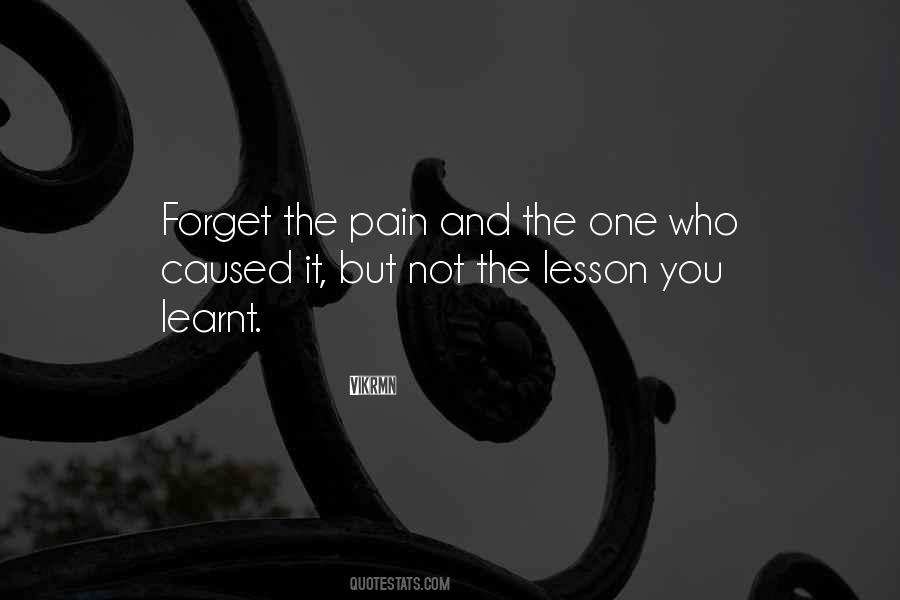 We Learn From Pain Quotes #386566