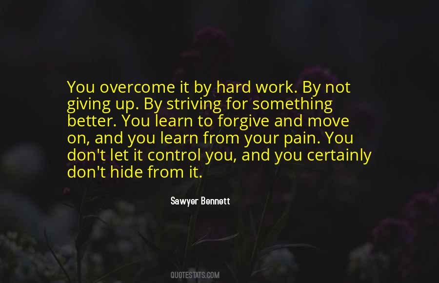 We Learn From Pain Quotes #481713