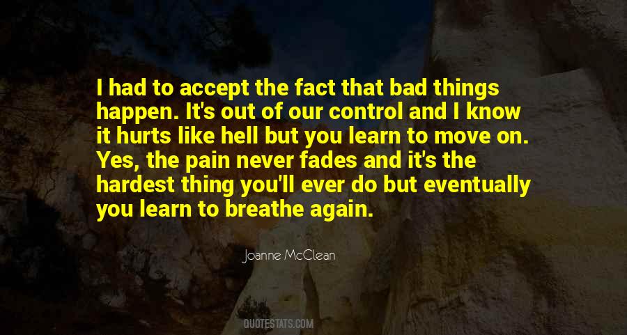 We Learn From Pain Quotes #778805