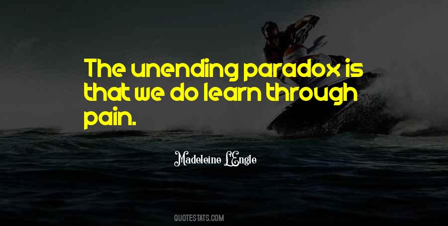 We Learn From Pain Quotes #822039