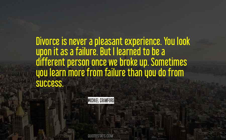 We Learn More From Failure Than Success Quotes #1583267