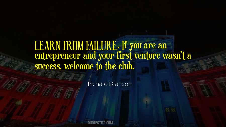 We Learn More From Failure Than Success Quotes #223895