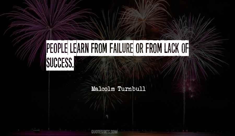 We Learn More From Failure Than Success Quotes #366218