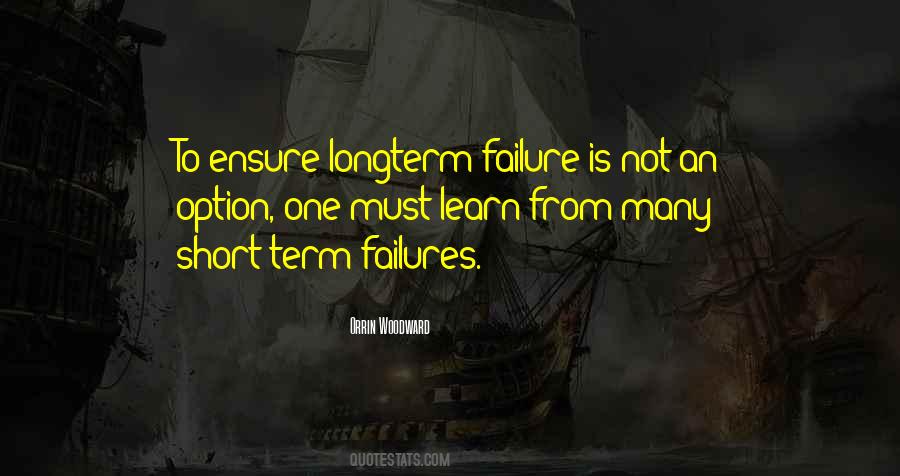 We Learn More From Failure Than Success Quotes #46153