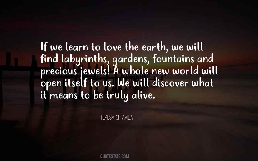 We Learn To Love Quotes #1126371