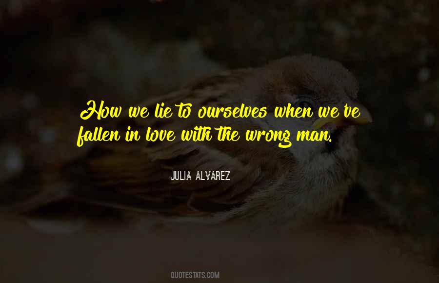 We Lie To Ourselves Quotes #1370862