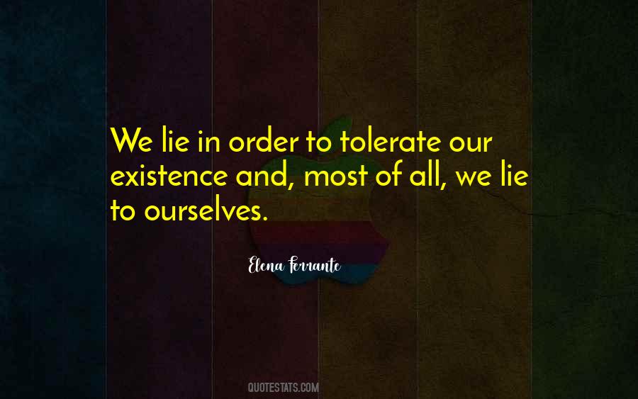 We Lie To Ourselves Quotes #568632