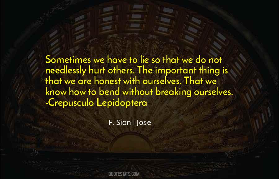 We Lie To Ourselves Quotes #830122