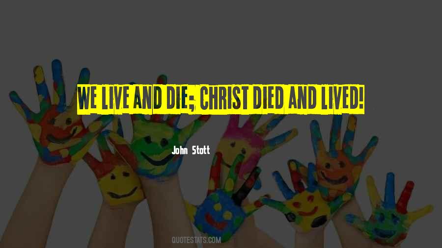 We Live And Die Quotes #1346745