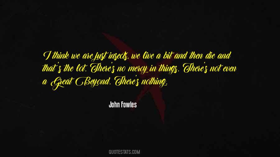 We Live And Die Quotes #28055