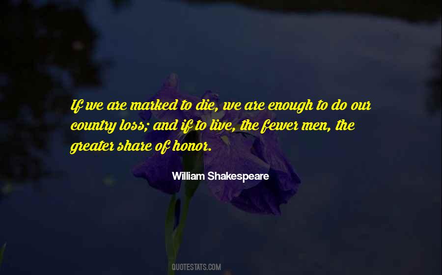 We Live And Die Quotes #339909