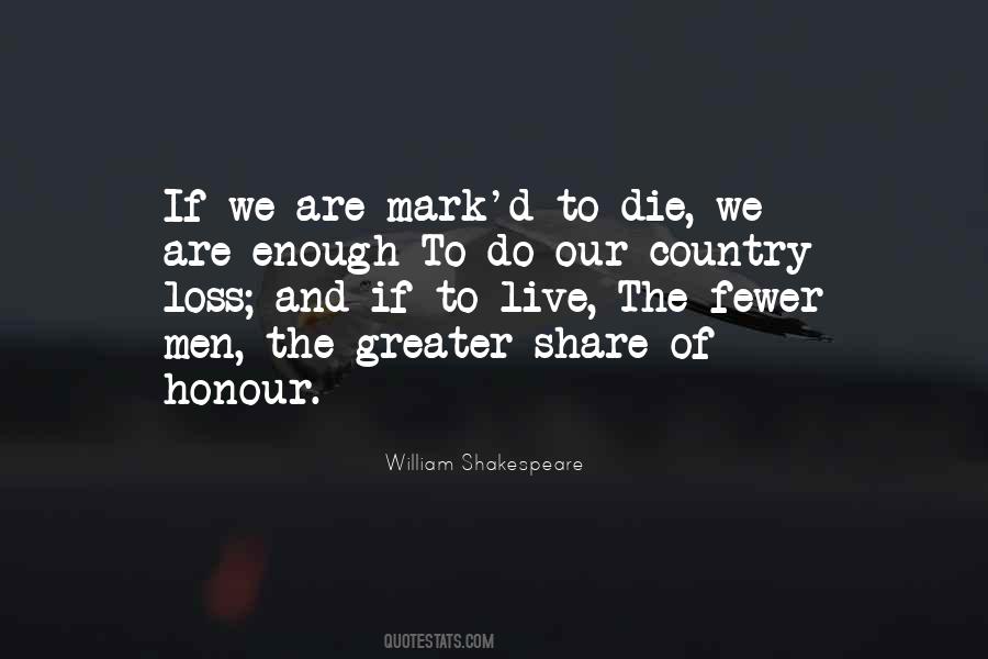 We Live And Die Quotes #448668