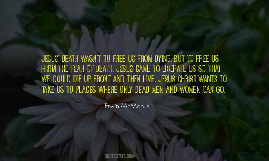 We Live And Die Quotes #546299