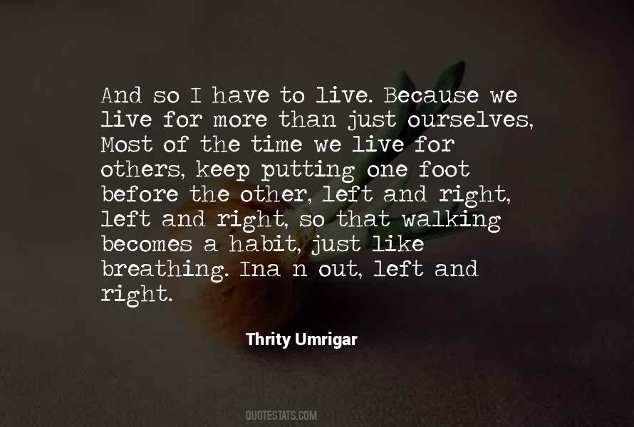 We Live For Others Quotes #934946