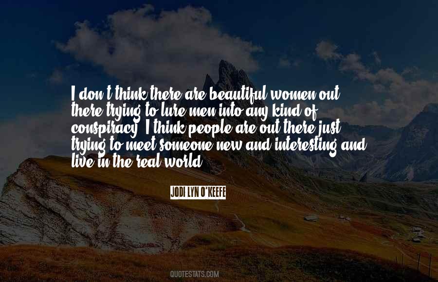 We Live In A Beautiful World Quotes #753713