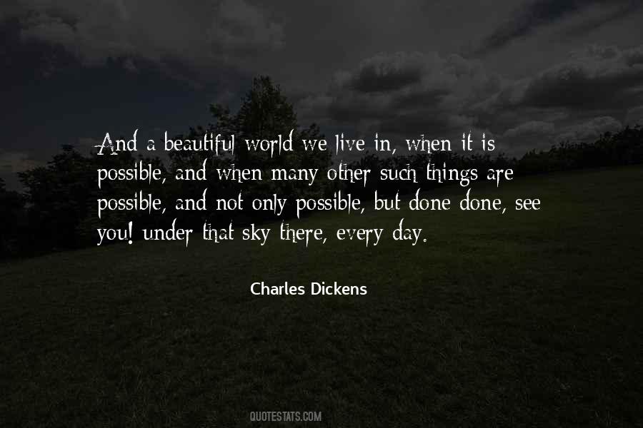 We Live In A Beautiful World Quotes #853715