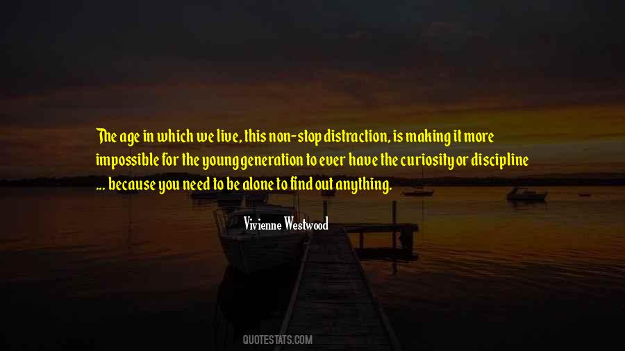 We Live In A Generation Quotes #247579