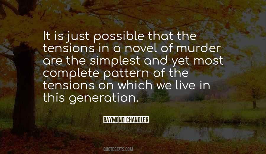 We Live In A Generation Quotes #896516