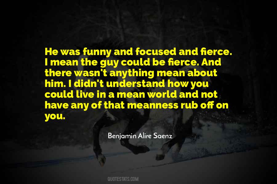We Live In A World Where Funny Quotes #1802426