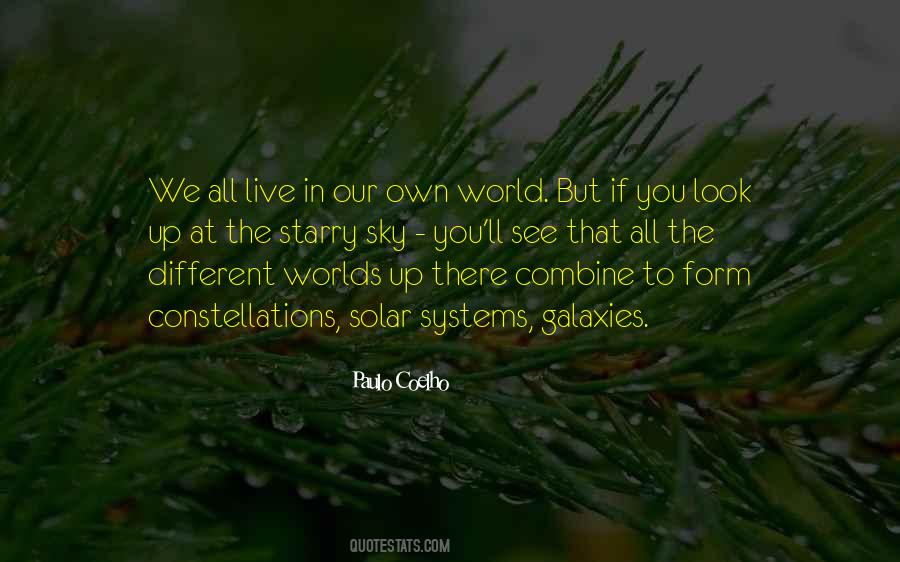We Live In Different Worlds Quotes #44408