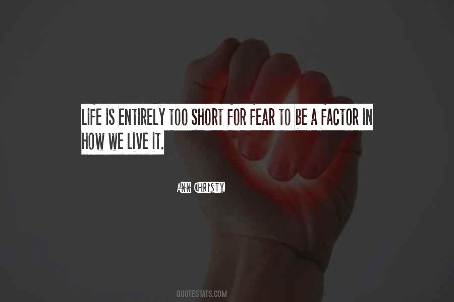We Live In Fear Quotes #1087462